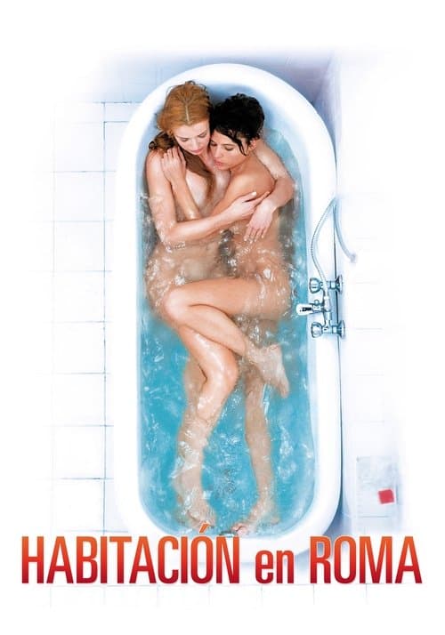 Cartel de la película Habitación en Roma (2010), dirigida por Julio Medem