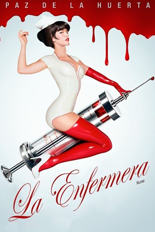 Cartel de la película La enfermera (2013), dirigida por Douglas Aarniokoski